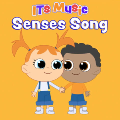 Senses Song