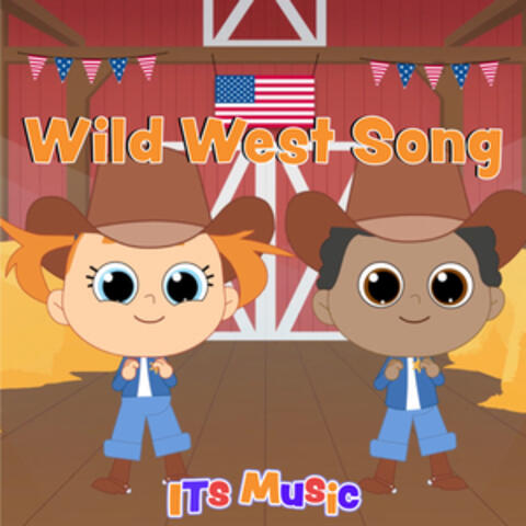 Wild West Song