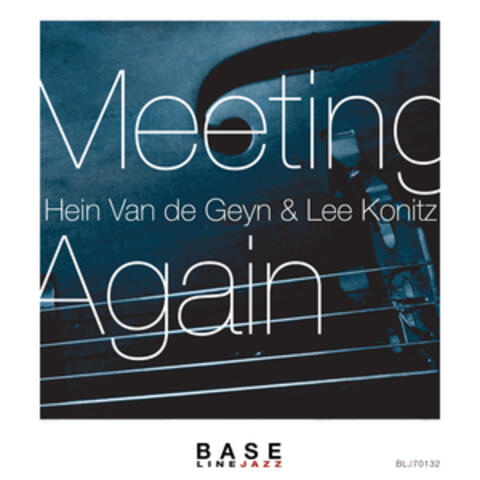 Meeting Again
