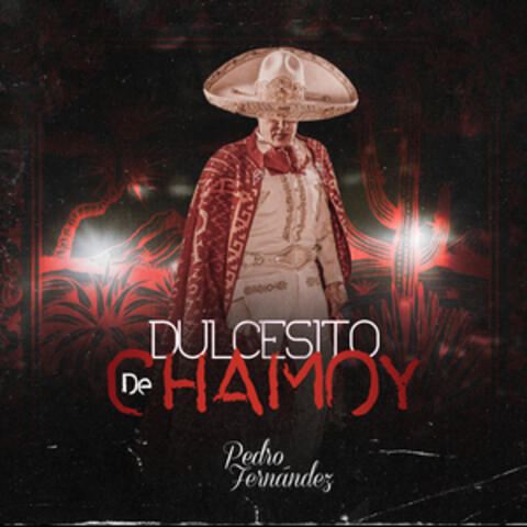 Dulcesito De Chamoy