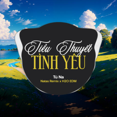 Tiểu Thuyết Tình Yêu