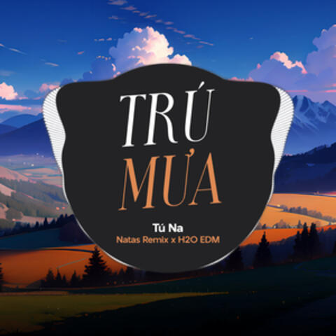 Trú Mưa