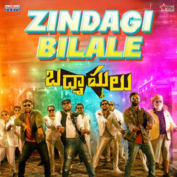 Zindagi Bilale (From "Badmashulu")