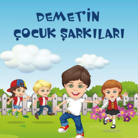Demet'in Çocuk Şarkıları