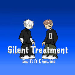 Silent Treatment
