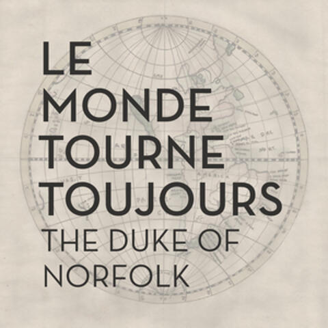 Le Monde Tourne Toujours