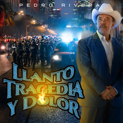 Llanto, Tragedia y Dolor