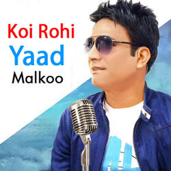 Koi Rohi Yaad Karendi