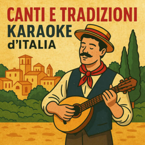 Canti e Tradizioni – Karaoke d’Italia