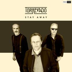 Stay Away