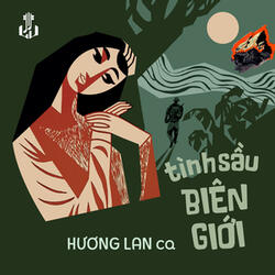 Tình Sầu Biên Giới