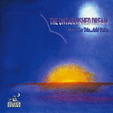 The Untarnished Dream