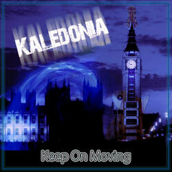 Keep On Moving