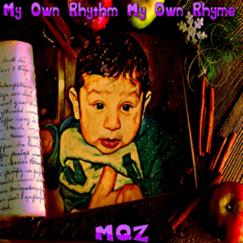 My Own Rhythm My Own Rhyme