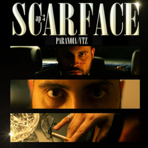 Scarface, Cap. 3 (Paranoia)