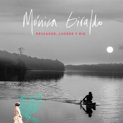 Pescador, lucero y río