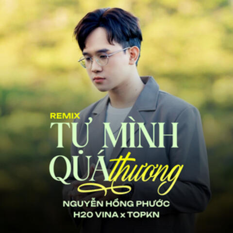 Tự Mình Quá Thương