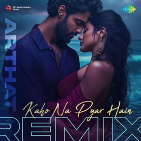 Kaho Na Pyar Hain