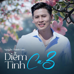 Diễm Tình Ca 3