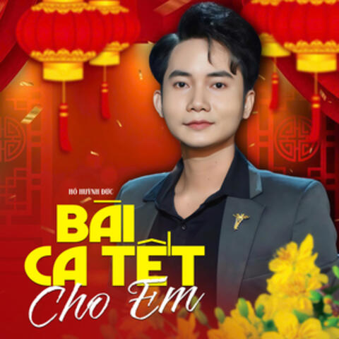 Bài Ca Tết Cho Em