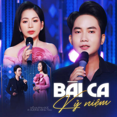 Bài Ca Kỷ Niệm