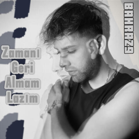 Zamanı Geri Almam Lazım