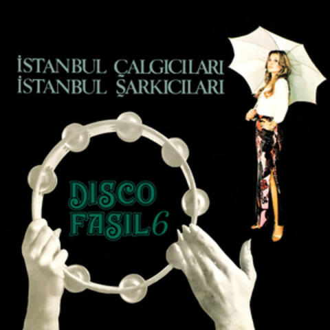 Disco Fasıl 6
