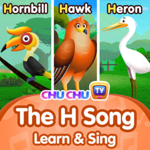 The H Song: Learn and Sing!