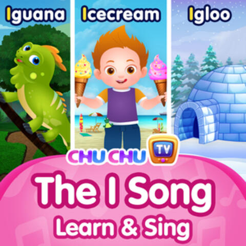 The I Song: Learn and Sing!