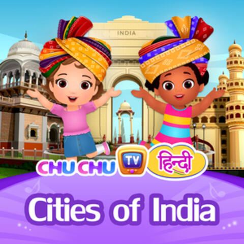 ChuChu TV Cities of India