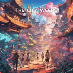 The City Weeps