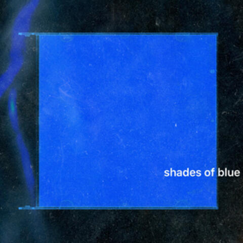 Shades Of Blue