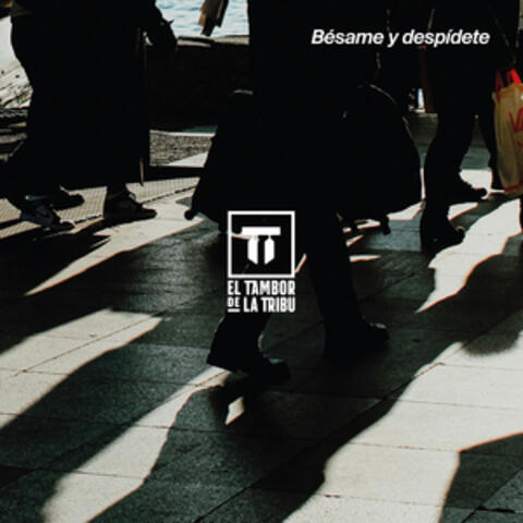 Bésame y Despídete