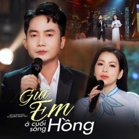 Gửi Em Ở Cuối Sông Hồng