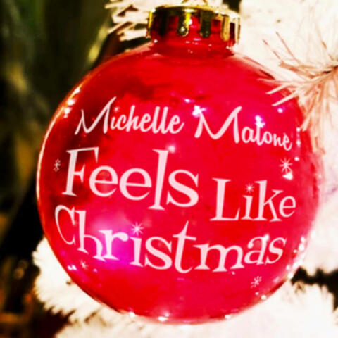 Feels Like Christmas