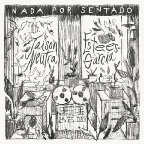 Nada Por Sentado