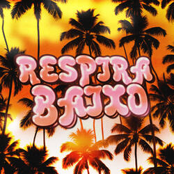 RESPIRA BAIXO