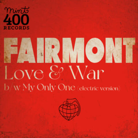 Love & War b/w My Only One (Electric Version)