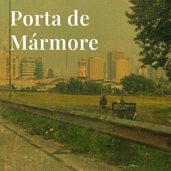 Porta de Mármore