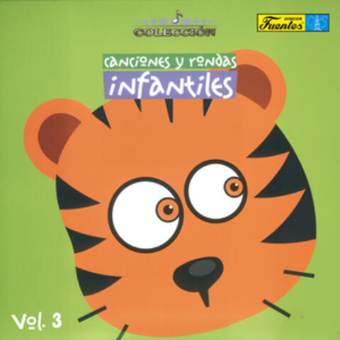 Canciones Y Rondas Infantiles, Vol. 3