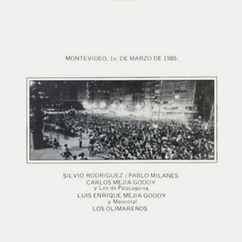 Montevideo, 1° de marzo de 1985