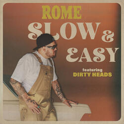 Slow & Easy (feat. Dirty Heads)