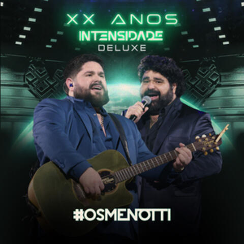 XX Anos Intensidade - Deluxe