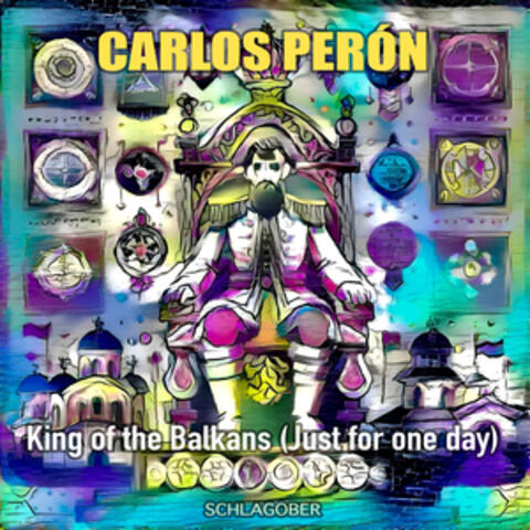 King of the Balkans (Just for one day)