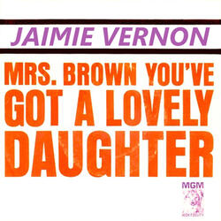 Mrs. Brown You've Got A Lovely Daughter