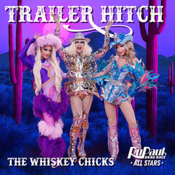 Trailer Hitch (The Whiskey Chicks)
