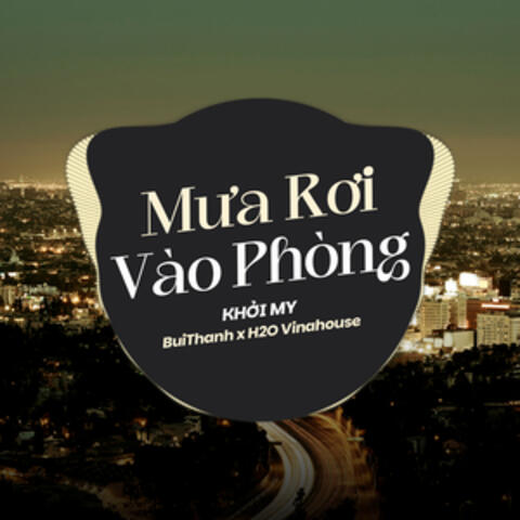 Mưa Rơi Vào Phòng