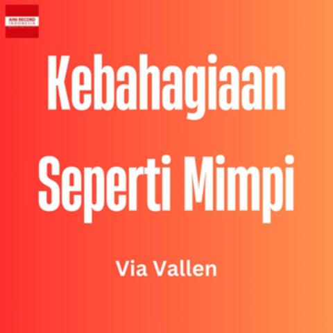 Kebahagiaan Seperti Mimpi