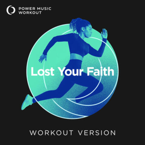 Lost Your Faith