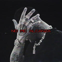 NO ME ALCANZA